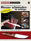 Messer schmieden für Anfänger