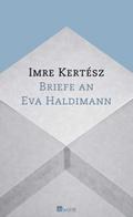 Briefe an Eva Haldimann