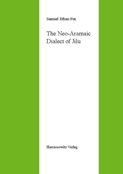 The Neo-Aramaic Dialect of Jilu