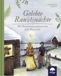 Gelebte Rau(ch)nächte: Mit Räucherrezepturen für j