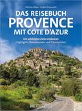 Das Reisebuch Provence mit Cote d’Azur