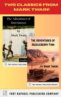 Two Classics from Mark Twain - The Adventures of Tom Sawyer and Huckleberry Finn - Unabridged