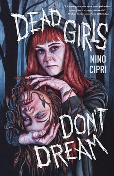 Dead Girls Don’t Dream