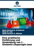 Eine praktische Einführung und Anwendung von L-Glu
