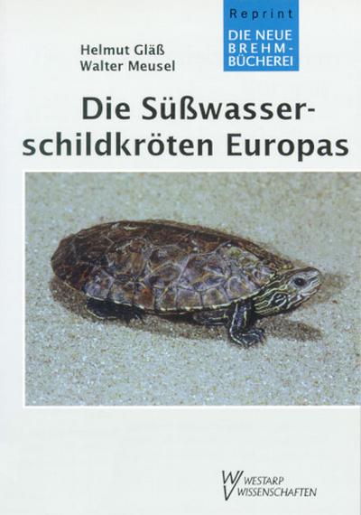 Die Süßwasserschildkröten Europas