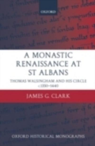 Monastic Renaissance at St Albans