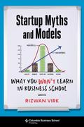 Startup Myths and Models