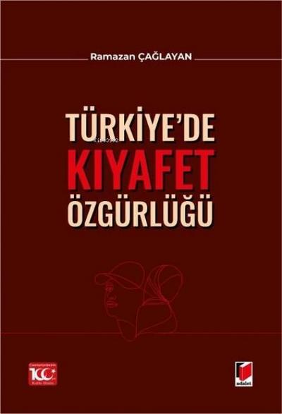 Türkiyede Kiyafet Özgürlügü