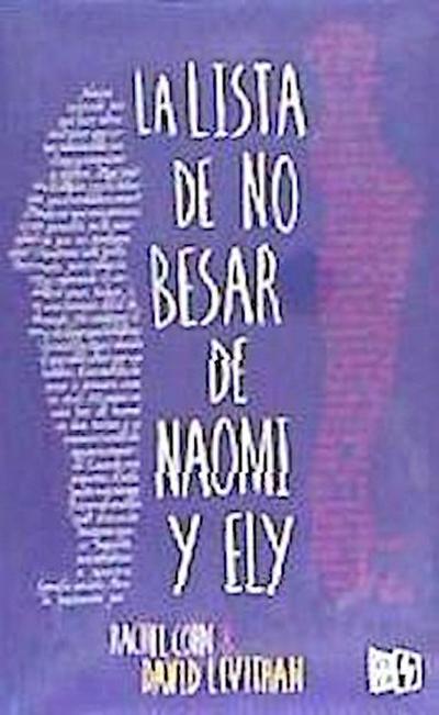 La Lista de No Besar de Naomi y Ely