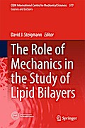 The Role of Mechanics in the Study of Lipid Bilayers