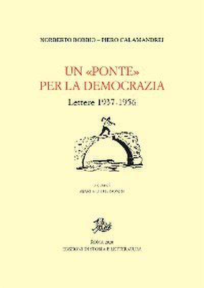 Un «Ponte» per la democrazia.