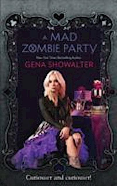 Showalter, G: A Mad Zombie Party (Wrc 4)