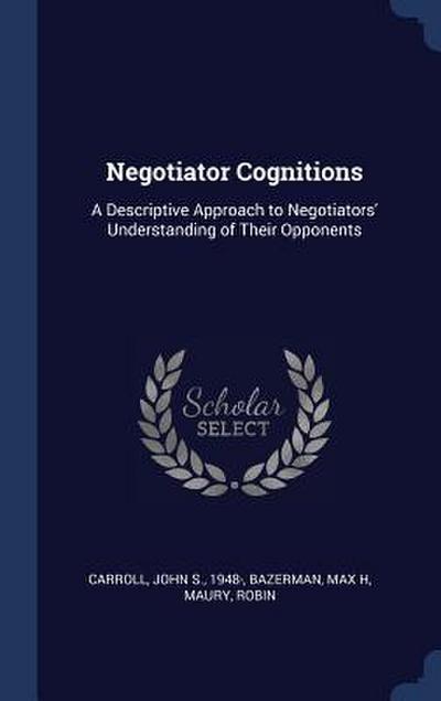 Negotiator Cognitions