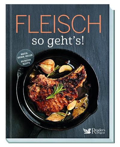 Fleisch - so geht’s!