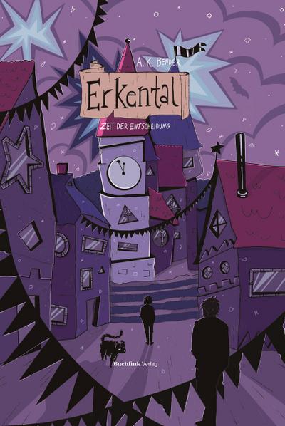 Erkental - Zeit der Entscheidung
