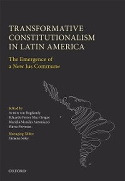 Transformative Constitutionalism in Latin America