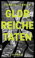 Glorreiche Taten