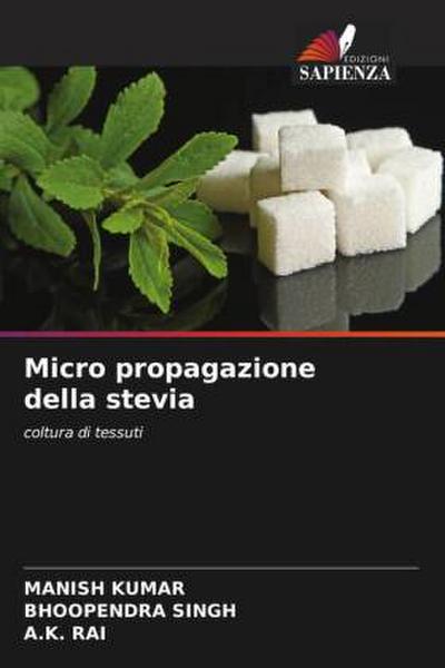 Micro propagazione della stevia