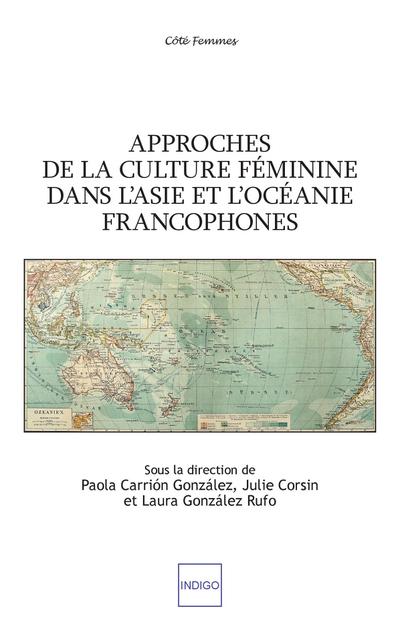 Approches de la culture féminine dans l’Asie et l’Océanie francophones