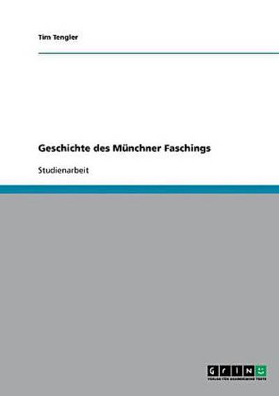 Geschichte des Münchner Faschings