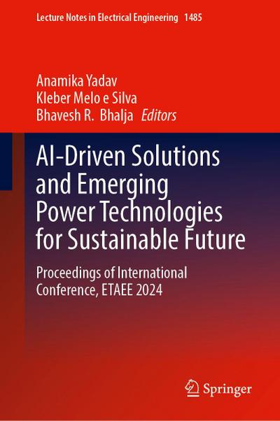 Ai-Driven Solutions and Emerging Power Technologies for Sustainable Future