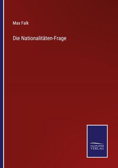 Die Nationalitäten-Frage