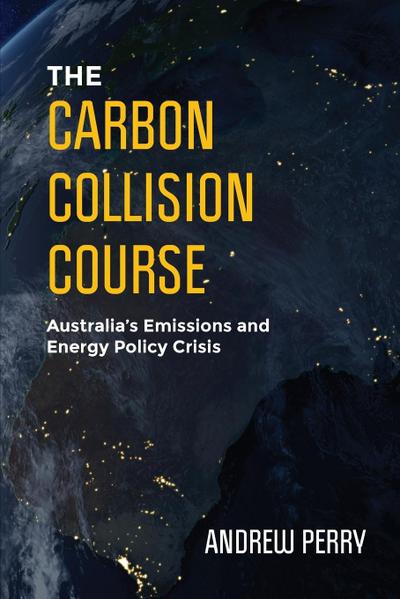 The Carbon Collision Course