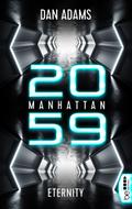 Manhattan 2059 - Eternity