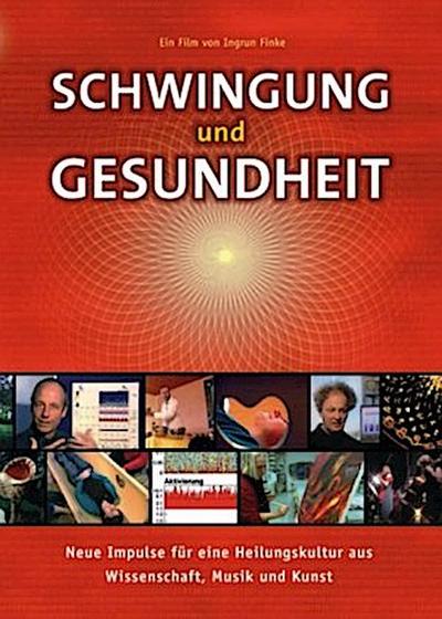 Schwingung und Gesundheit, 1 DVD