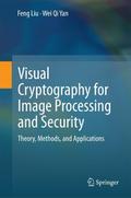Visual Cryptography for Image Processing and Security