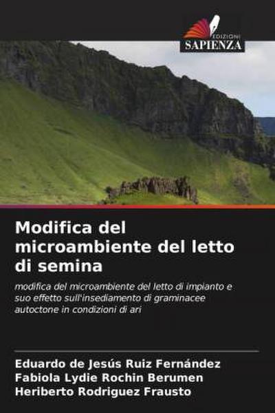 Modifica del microambiente del letto di semina