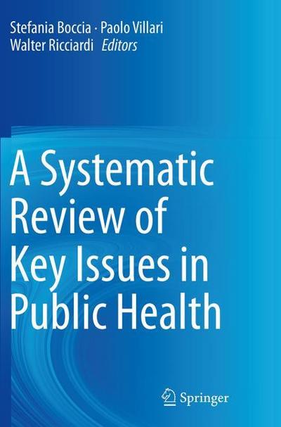 A Systematic Review of Key Issues in Public Health