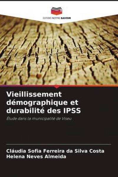 Vieillissement démographique et durabilité des IPSS