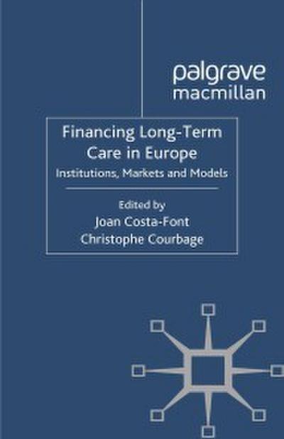 Financing Long-Term Care in Europe