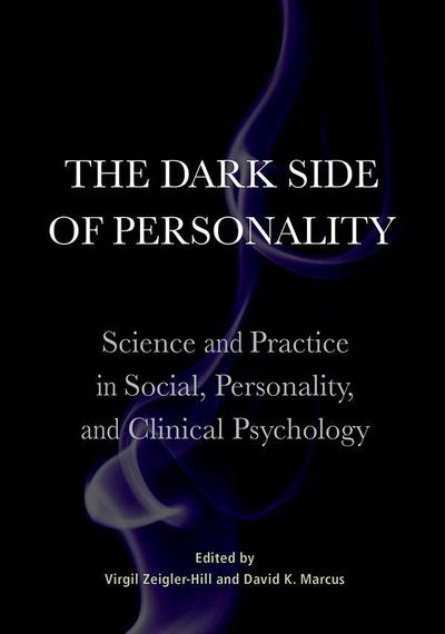 The Dark Side of Personality