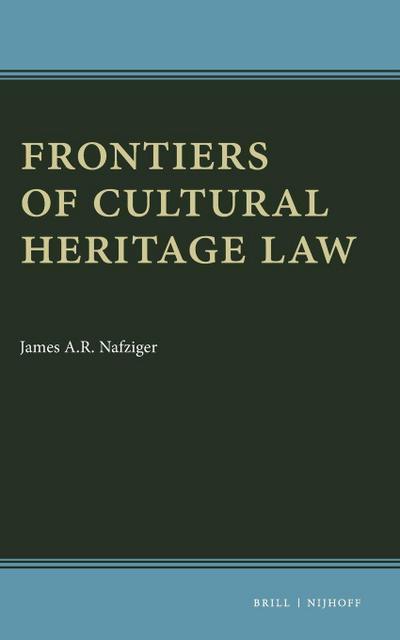 Frontiers of Cultural Heritage Law