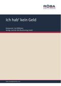 Ich hab’ kein Geld