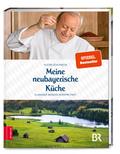 Meine neubayerische Küche: Klassiker modern interp