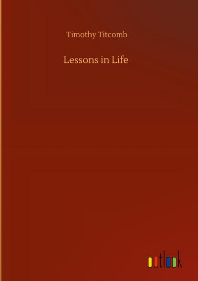 Lessons in Life