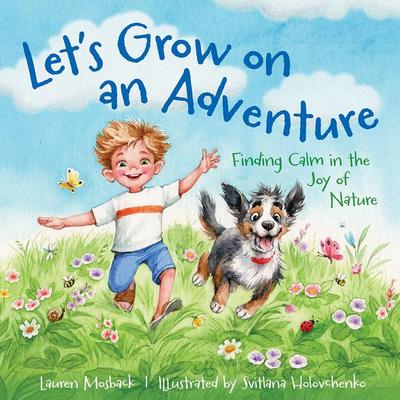 Let’s Grow on an Adventure