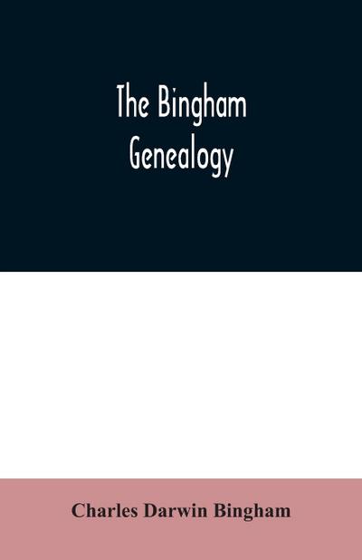 The Bingham genealogy