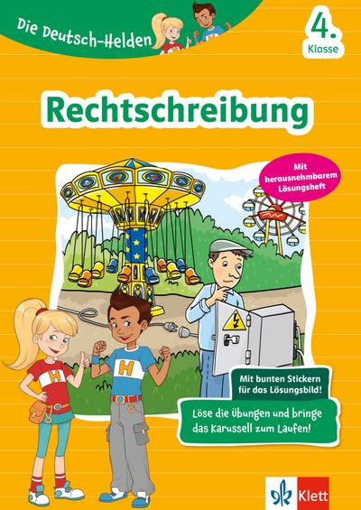 Die Deutsch-Helden: Rechtschreibung 4. Klasse