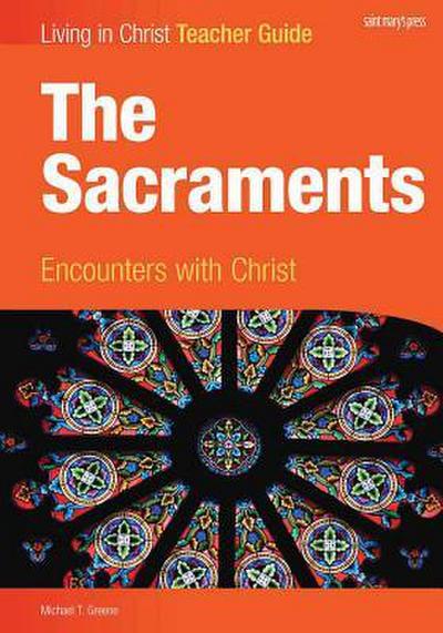 Greene, M: Sacraments, Teacher Guide