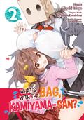 What’s with the Bag, Kamiyama-san? (Manga) Volume 2