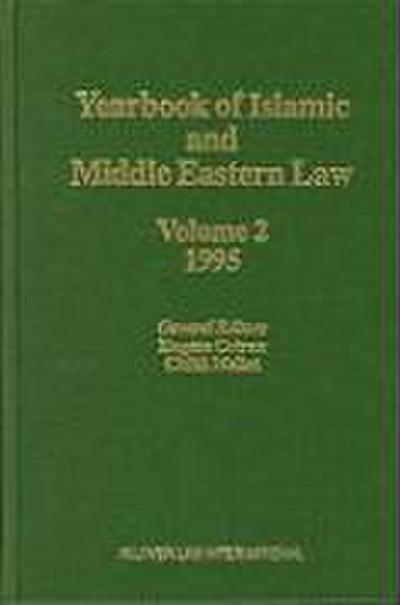 Yearbook of Islamic and Middle Eastern Law, Volume 2 (1995-1996)