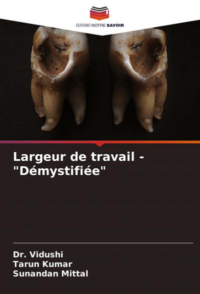 Largeur de travail - "Démystifiée"