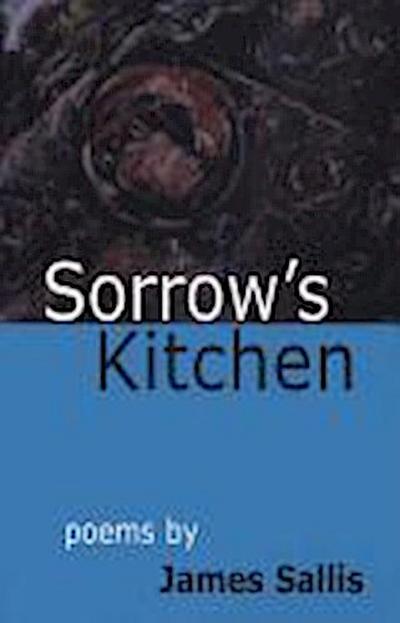 Sorrow’s Kitchen