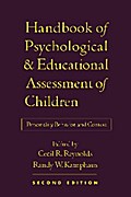 Handbook of Psychological and Educational Assessment of Children, 2/e
