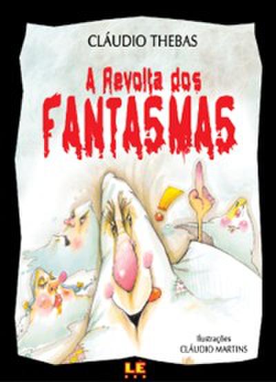 A revolta dos fantasmas