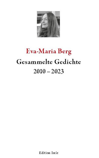 Gesammelte Gedichte 2010-2023